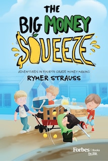 Front cover_The Big Money Squeeze