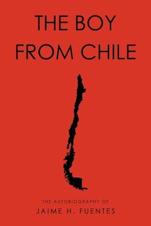 Front cover_The Boy From Chile