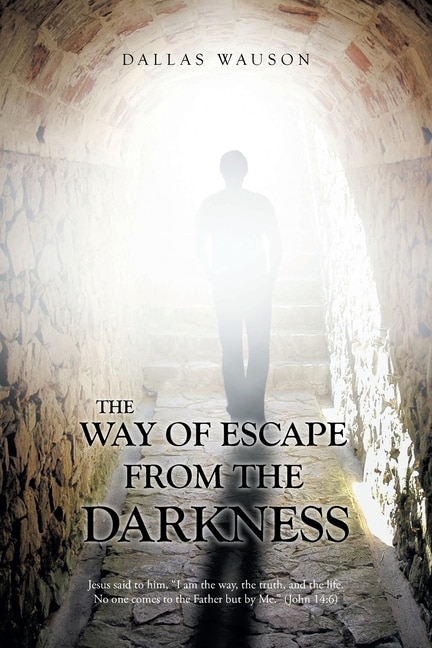 Couverture_The Way of Escape from the Darkness
