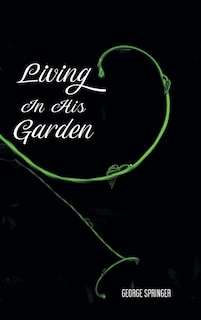 Front cover_Living in His Garden