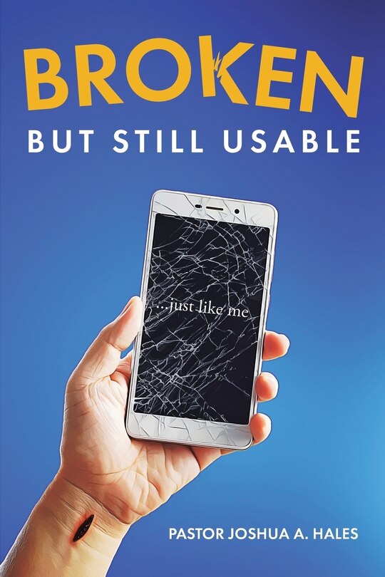 Front cover_Broken But Still Usable