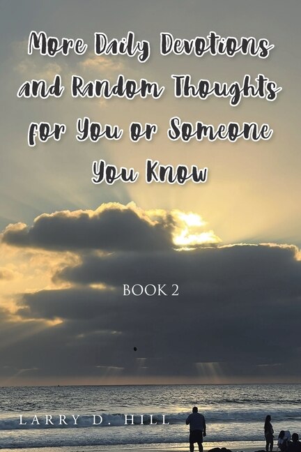 Couverture_More Daily Devotions and Random Thoughts For You or Someone You Know