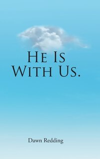 He Is With Us.