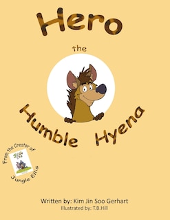 Hero the Humble Hyena