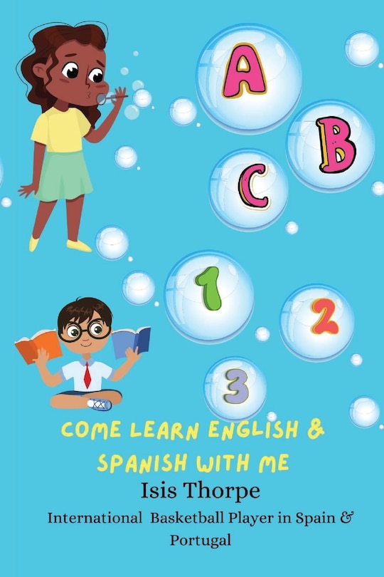 Front cover_ABC 123 Come Learn English & Spanish With Me
