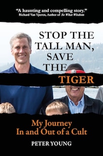 Front cover_Stop The Tall Man, Save The Tiger