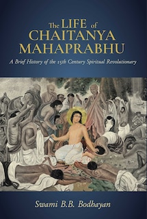 Front cover_The Life of Chaitanya Mahaprabhu