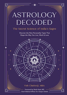 The Astrology of Influence: The Nine Planetary Personality Types That Shape the Way You Live, Work, and Love