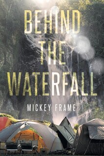 Front cover_Behind the Waterfall