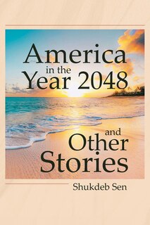 Couverture_America in the Year 2048 and Other Stories