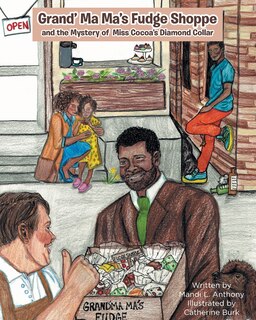 Front cover_Grand' Ma Ma's Fudge Shoppe and the Mystery of Miss Cocoa's Diamond Collar