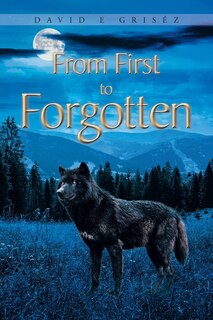 Couverture_From First to Forgotten