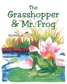 Couverture_The Grasshopper and Mr. Frog