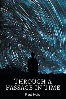 Front cover_Through a Passage in Time