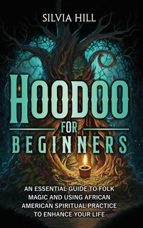 Front cover_Hoodoo for Beginners