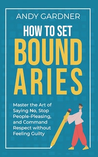 Front cover_How to Set Boundaries