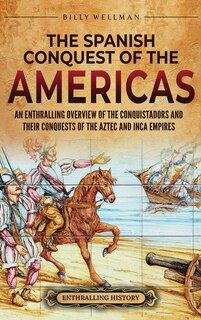 Couverture_The Spanish Conquest of the Americas
