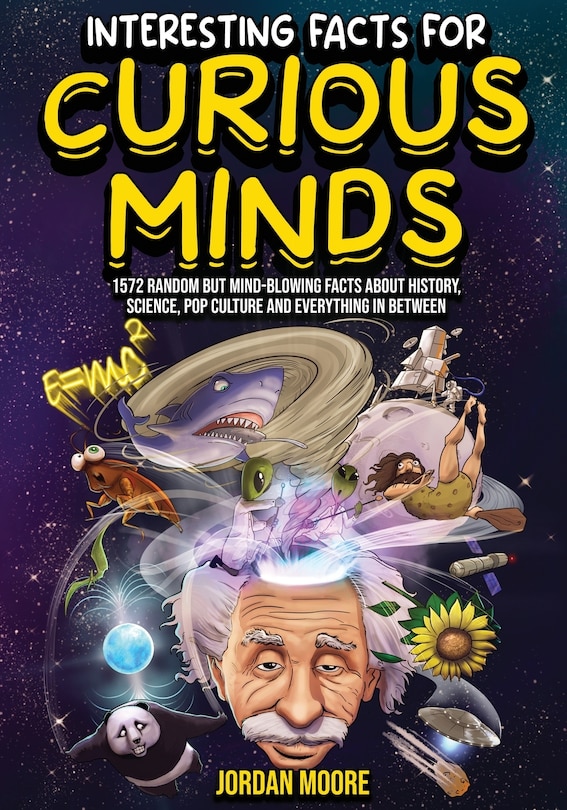 Front cover_Interesting Facts For Curious Minds