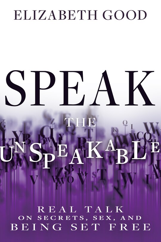 Front cover_Speak the Unspeakable