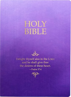 Front cover_KJV Holy Bible, Delight Yourself In The Lord Life Verse Edition, Large Print, Royal Purple Ultrasoft