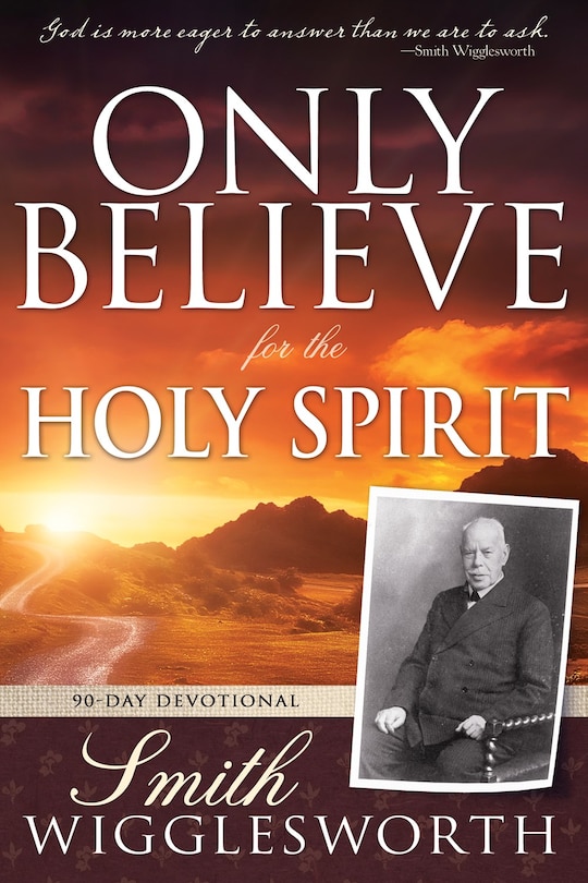 Couverture_Only Believe for the Holy Spirit
