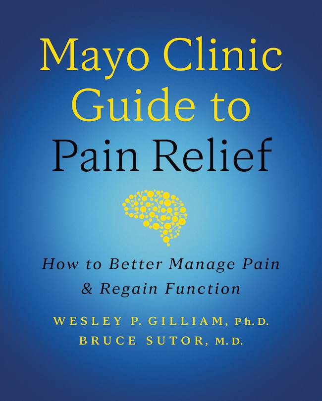 Couverture_Mayo Clinic Guide to Pain Relief, 3rd edition