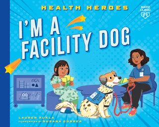 Front cover_I'm a Facility Dog