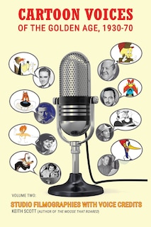 Cartoon Voices of the Golden Age, Vol. 2