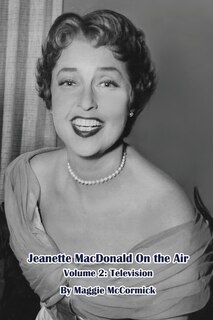 Couverture_Jeanette MacDonald On the Air, Volume 2