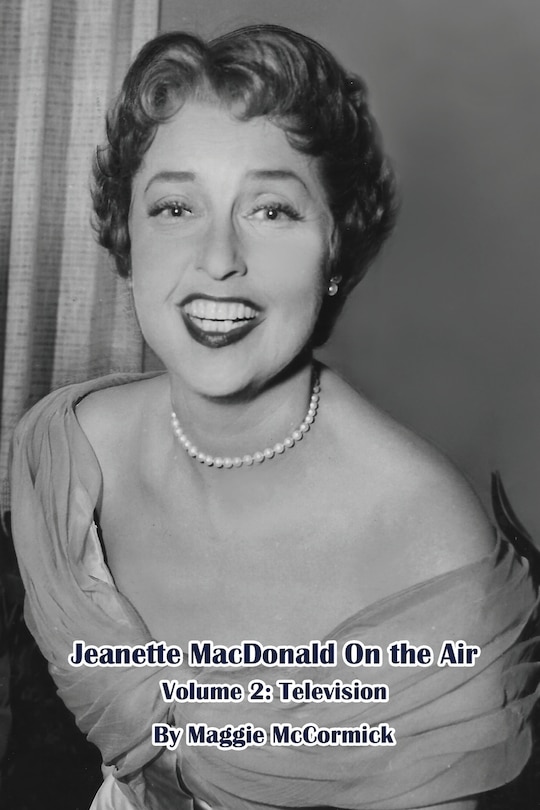 Couverture_Jeanette MacDonald On the Air, Volume 2