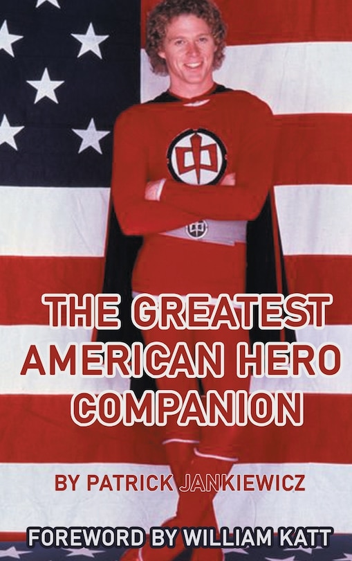 Couverture_The Greatest American Hero Companion (color version)