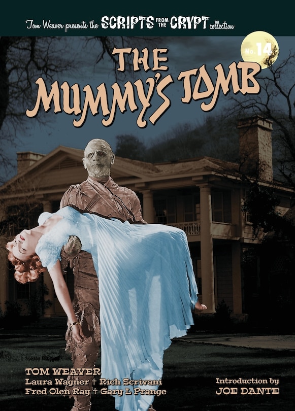 Front cover_The Mummy's Tomb - Scripts from the Crypt collection No. 14 (hardback)