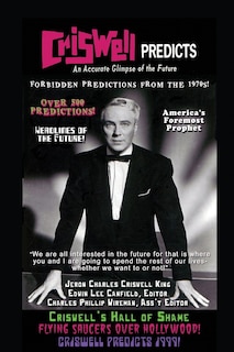 Front cover_Criswell Predicts an Accurate Glimpse of the Future