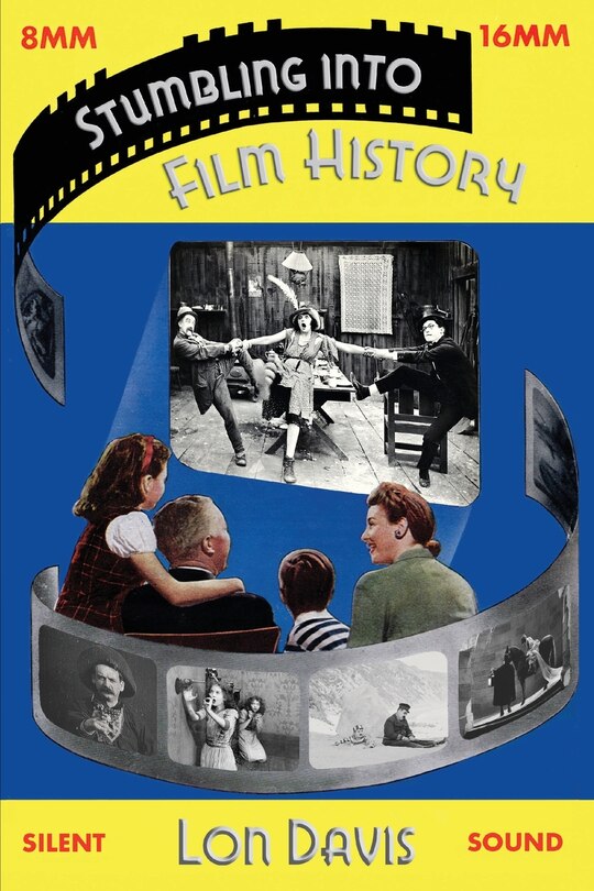 Front cover_Stumbling into Film History