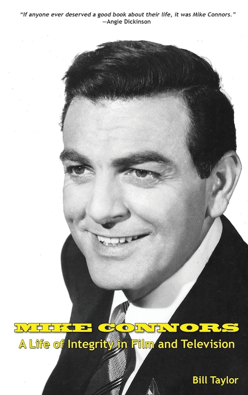 Front cover_Mike Connors - A Life of Integrity in Film and Television (hardback)