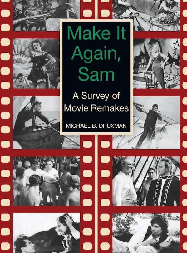 Couverture_Make It Again, Sam - A Survey of Movie Remakes (hardback)