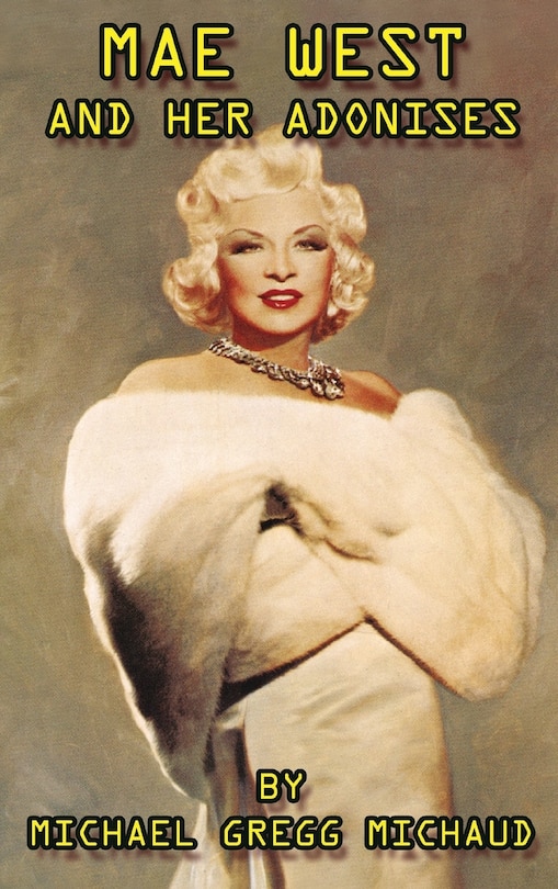 Front cover_Mae West & Her Adonises (hardback)