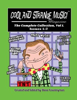 Couverture_Cool and Strange Music! Magazine - The Complete Collection, Vol. 1, Issues 1-7