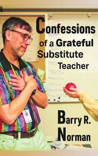 Couverture_Confessions of a Grateful Substitute Teacher (hardback)