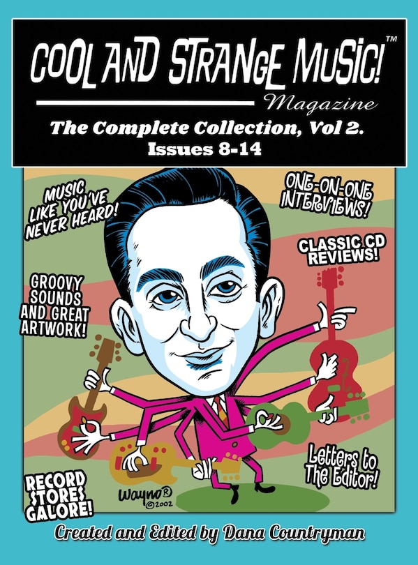 Couverture_Cool and Strange Music! Magazine - The Complete Collection, Vol. 2 Issues 8-14 (hardback)