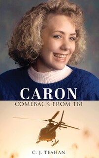 Front cover_Caron Comeback from Tbi