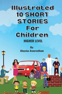 Couverture_Illustrated 10 Shorts Stories for Children (Higher Level)