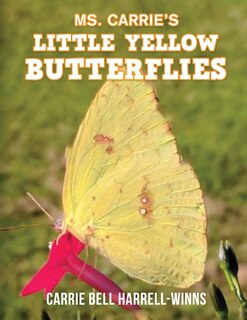 Couverture_Ms. Carrie's Little Yellow Butterflies