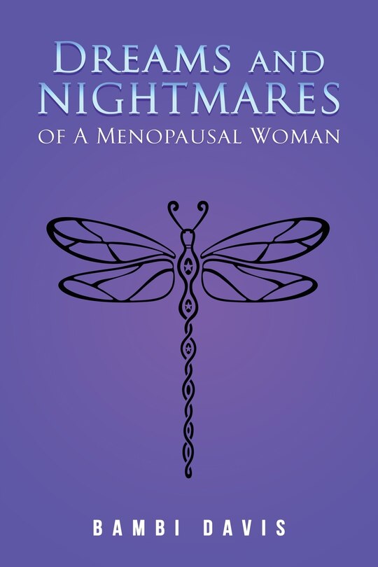 Front cover_Dreams and Nightmares of a Menopausal Woman
