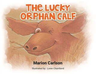 Front cover_The Lucky Orphan Calf