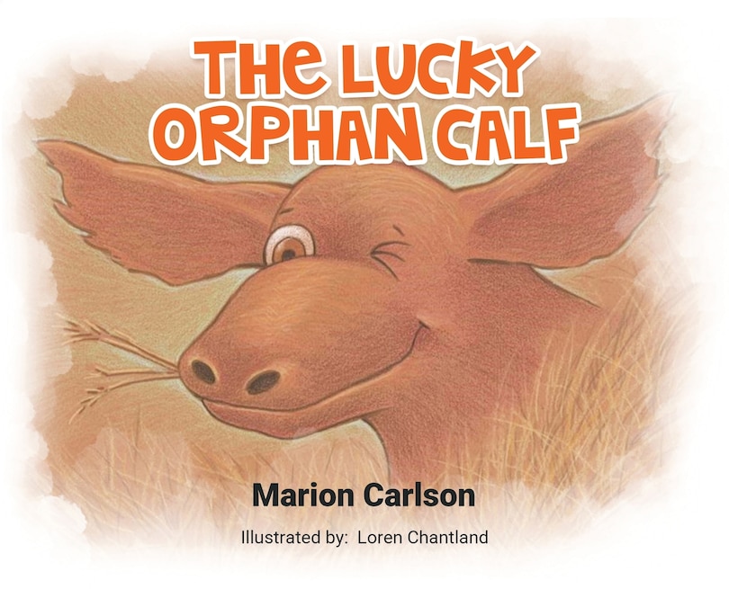 Front cover_The Lucky Orphan Calf