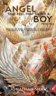 Couverture_An Angel That Fell, That Saved A Boy From Hell