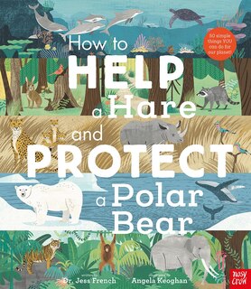Couverture_How to Help a Hare and Protect a Polar Bear