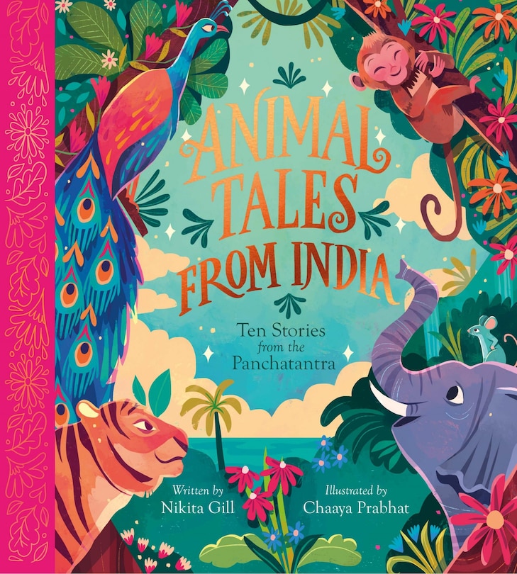 Front cover_Animal Tales from India: Ten Stories from the Panchatantra