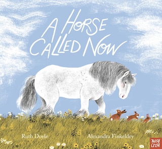 Front cover_A Horse Called Now